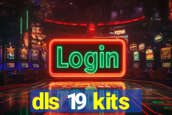 dls 19 kits